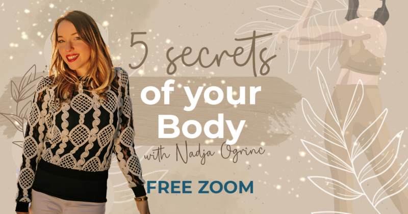 Free Zoom: 5 Secrets of your Body