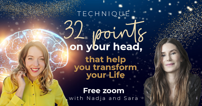 Free zoom: Technique 32 points on your head, that helps you transform your Life